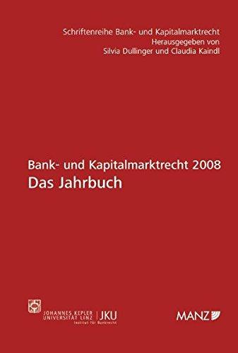 Jahrbuch Bank- und Kapitalmarktrecht 2008