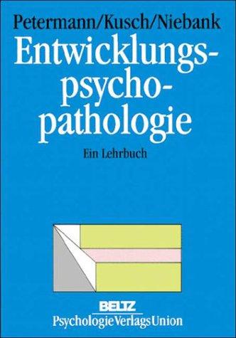 Entwicklungspsychopathologie