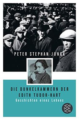 Die Dunkelkammern der Edith Tudor-Hart: Geschichten eines Lebens