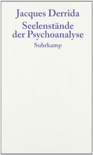 Seelenstände der Psychoanalyse: Das Unmögliche jenseits einer souveränen Grausamkeit