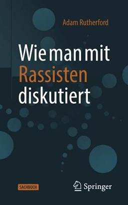 Wie man mit Rassisten diskutiert