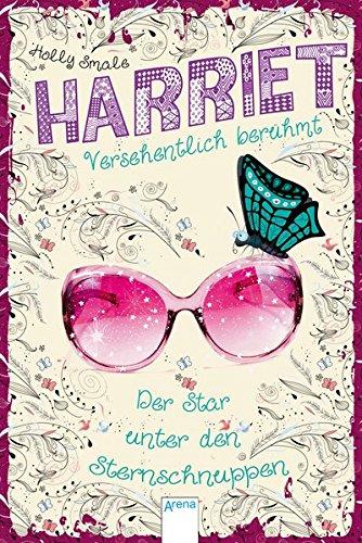 Harriet - versehentlich berühmt (4). Der Star unter den Sternschnuppen