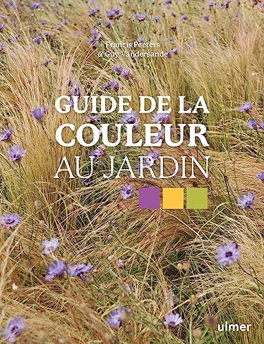 Guide de la couleur au jardin