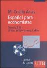 Espanol para economistas. Spanisch für Betriebswirte