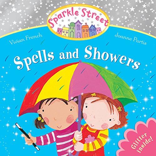 Sparkle Street: Spells and Showers