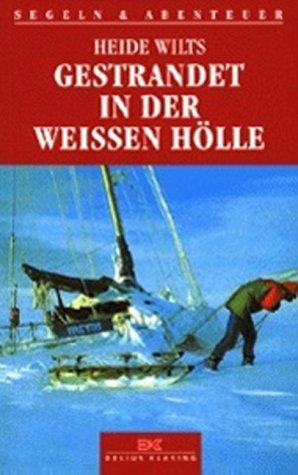 Gestrandet in der weißen Hölle