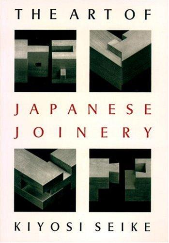 Art Of Japanese Joinery