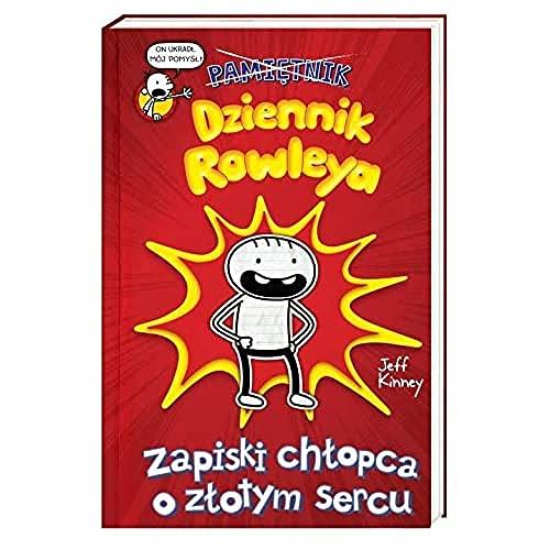 Dziennik Rowleya Zapiski chłopca o złotym sercu