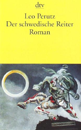 Der schwedische Reiter: Roman