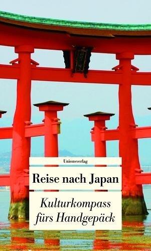 Reise nach Japan: Kulturkompass fürs Handgepäck