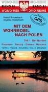 Mit dem Wohnmobil nach Polen 1. Der Norden. Pommern, Danzig,  Ostsee, Masuren