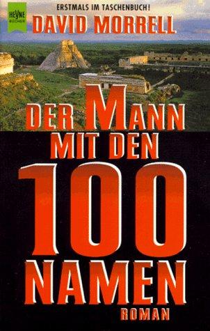 Der Mann mit den 100 ( hundert) Namen.