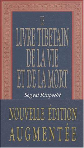 Le livre tibétain de la vie et de la mort