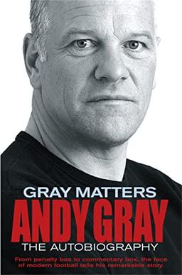 Gray Matters: An Autobiography