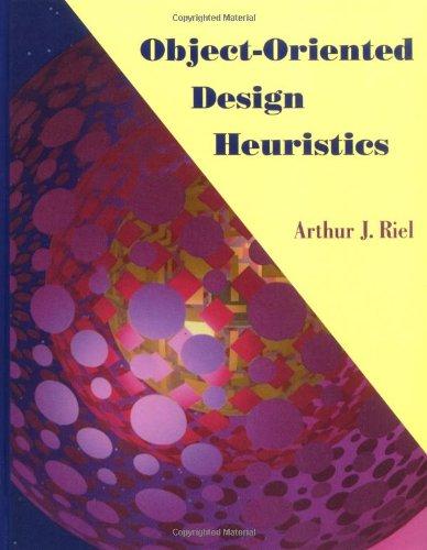 Object-Oriented Design Heuristics