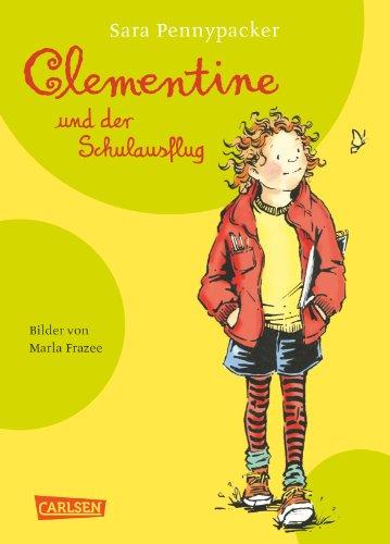 Clementine und der Schulausflug