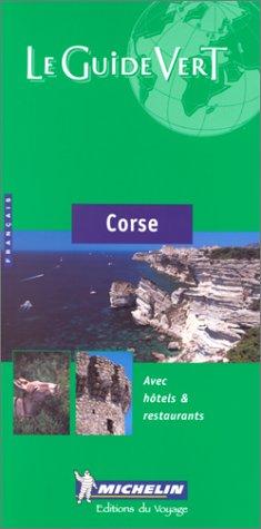 Michelin Green Guide Corse (Michelin Green Guide Corse (French))