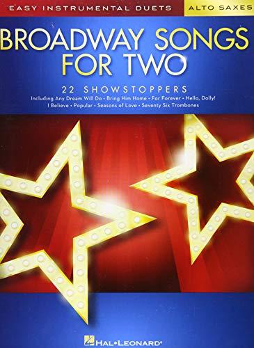 Easy Intrumental Duets Broadway Songs -For Two Alto Saxophones- (Book): Noten, Sammelband für Alt-Saxophon (Easy Instrumental Duets)