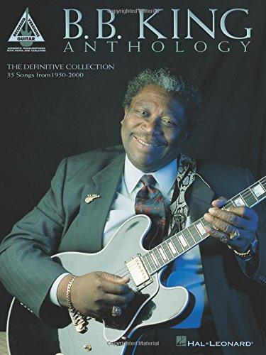 B.B. King - Anthology (Guitar Recorded Versions)