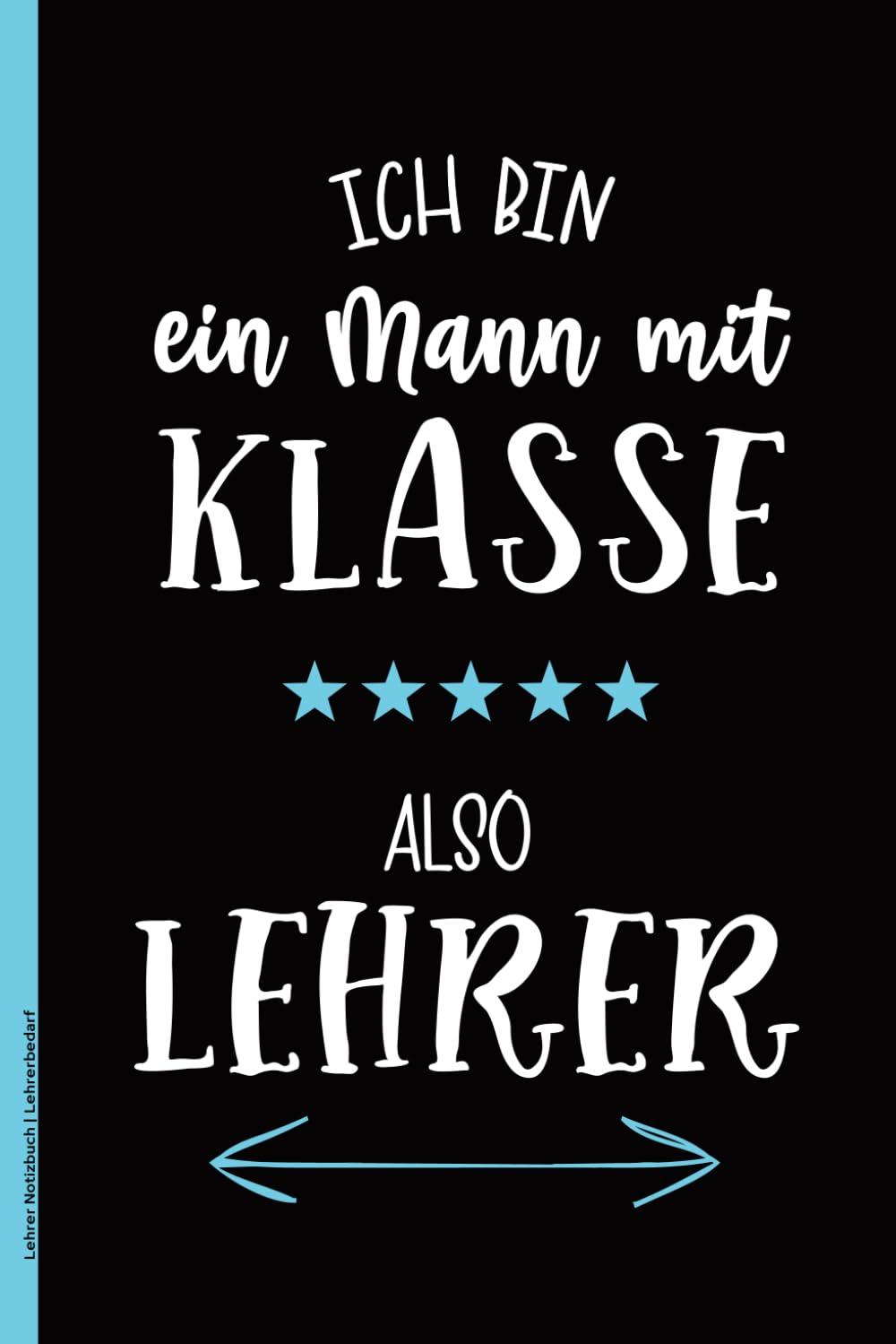 Lehrer Notizbuch | Lehrerbedarf: Geschenk für Lehrer zum Abschied in Grundschule oder Gymnasium | Schöne Geschenke für Pädagogen sind praktische Notizbücher mit viel Platz für Notizen