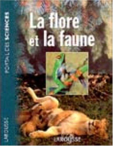 La faune et la flore