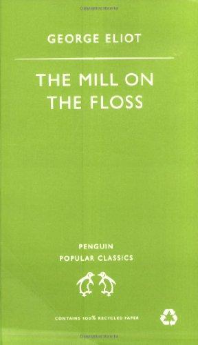 The Mill on the Floss (Penguin Popular Classics)