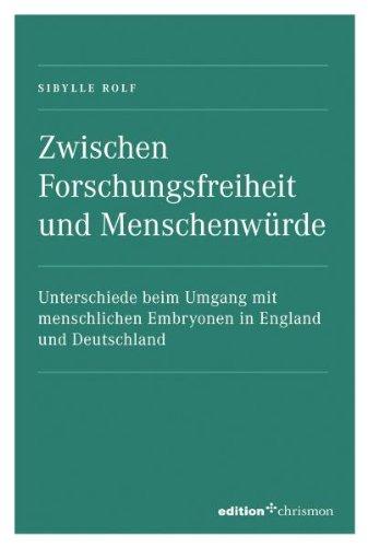 Zwischen Forschungsfreiheit und Menschenwürde: Unterschiede beim Umgang mit menschlichen Embryonen in England und Deutschland