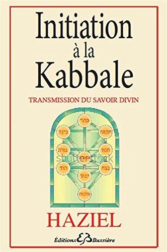 Initiation à la Kabbale : transmission du savoir divin