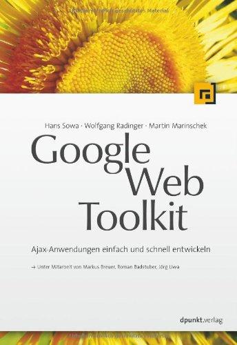 Google Web Toolkit, Pfeilschnelle Ajax-Anwendungen in Java