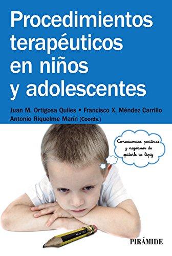 Procedimientos terapéuticos en niños y adolescentes (Manuales prácticos)