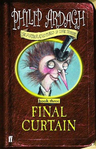 Final Curtain (Further Adventures of Eddie Dickens)