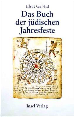 Das Buch der jüdischen Jahresfeste