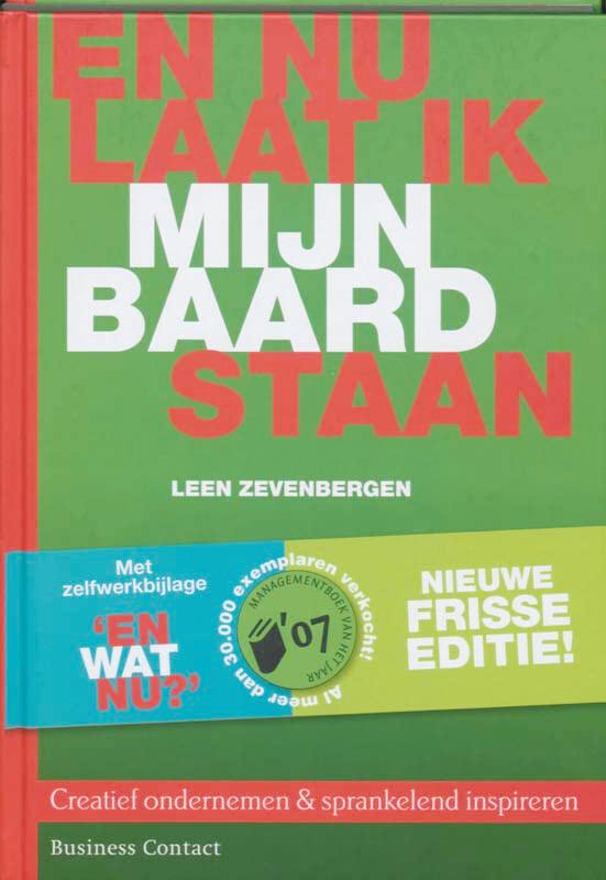 En nu laat ik mijn baard staan: creatief ondernemen & sprankelend inspireren