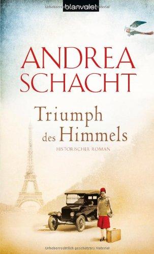 Triumph des Himmels: Historischer Roman