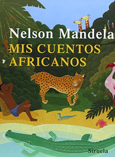 Mis cuentos africanos (Las Tres Edades, Band 159)