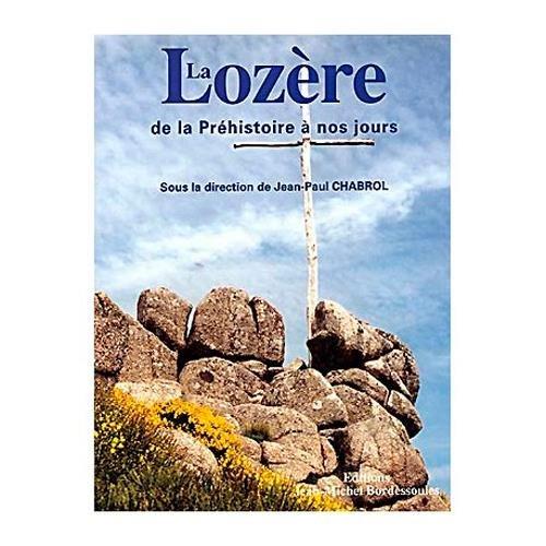 La Lozère de la préhistoire à nos jours