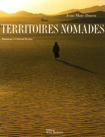 Territoires nomades : hommage à Edmond Bernus