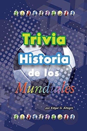 Trivia Historia de los Mundiales