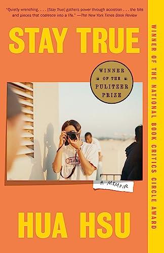 Stay True: A Memoir: A Memoir (Pulitzer Prize Winner) (Vintage Books)