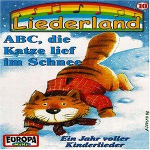 Liederland  10-ABC,die Katz [Musikkassette]