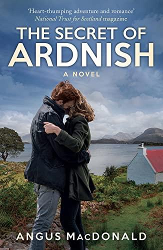 The Secret Of Ardnish: A Novel (The Ardnish Series, 4)