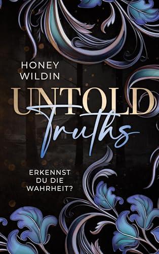 Untold Truths: Erkennst du die Wahrheit? (Secrets und Truths Diologie)