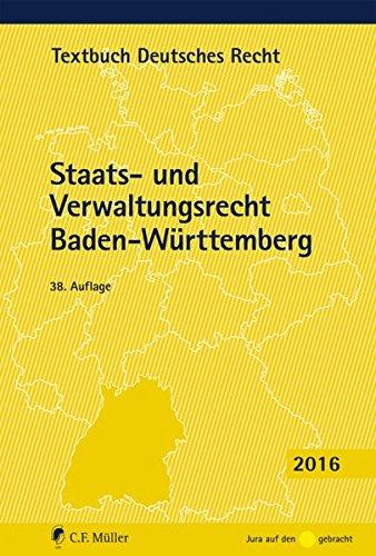 Staats- und Verwaltungsrecht Baden-Württemberg (Textbuch Deutsches Recht)