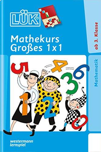 LÜK: Mathekurs Großes 1 x 1