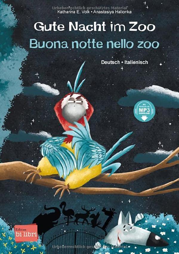 Gute Nacht im Zoo: Kinderbuch Deutsch-Italienisch mit MP3-Hörbuch zum Herunterladen