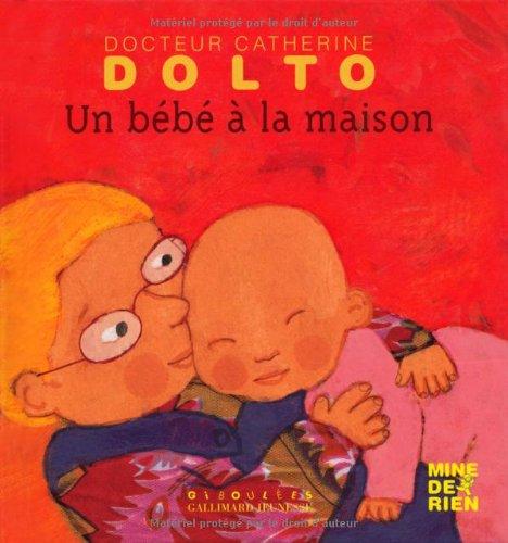 Un bébé à la maison