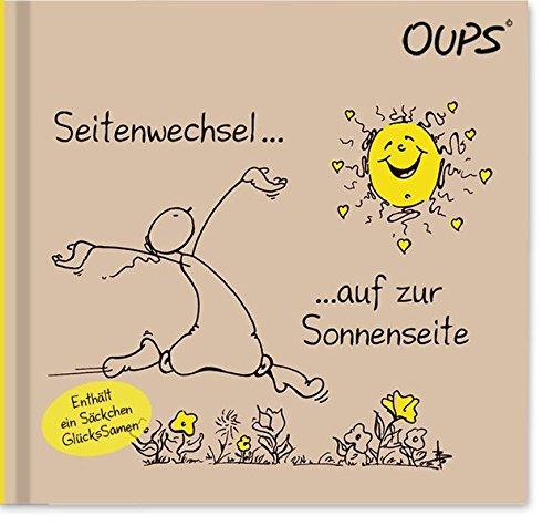 Oups Buch Natur: Seitenwechsel... auf zur Sonnenseite