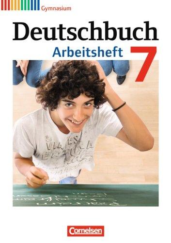 Deutschbuch Gymnasium - Allgemeine Ausgabe - Neubearbeitung: 7. Schuljahr - Arbeitsheft mit Lösungen