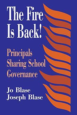 The Fire Is Back!: Principals Sharing School Governance