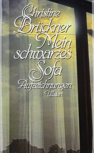 Mein schwarzes Sofa: Aufzeichnungen